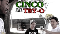 CINCO DE TRY-O