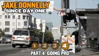 JAKE DONNELLY - SINCE DAY ONE -- Part 4: Going Pro