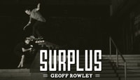 SURPLUS -- Geoff Rowley Battle Commander