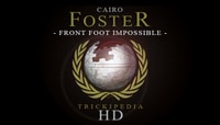 TRICKIPEDIA -- Front Foot Impossible
