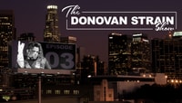 THE DONOVAN STRAIN SHOW -- Butteryass No-Comply