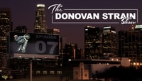 THE DONOVAN STRAIN SHOW -- The Return of Buttery Ass Triflin Toons: Vol 2