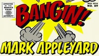 BANGIN! -- Mark Appleyard