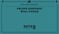 PRE-GAME INTERVIEW -- Felipe Gustavo vs. Will Fyock