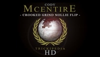 TRICKIPEDIA -- Crooked Grind Nollie Flip