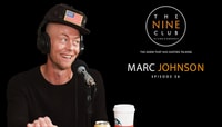 MARC JOHNSON ON SPONSORSHIP CHANGES -- MJ Sits Down With The Nine Club