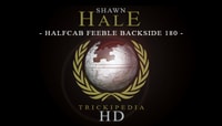 TRICKIPEDIA -- Half-Cab Feeble Backside 180