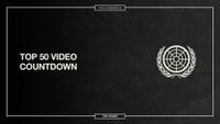 TOP 50 VIDEO COUNTDOWN -- Starts Tomorrow