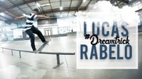 LUCAS RABELO'S #DREAMTRICK