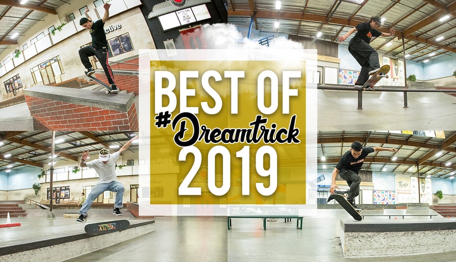 #DreamTrick: The Best Of 2019