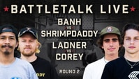 BATB 12 Battle Talk Live With Eric Koston and Dan Plunkett