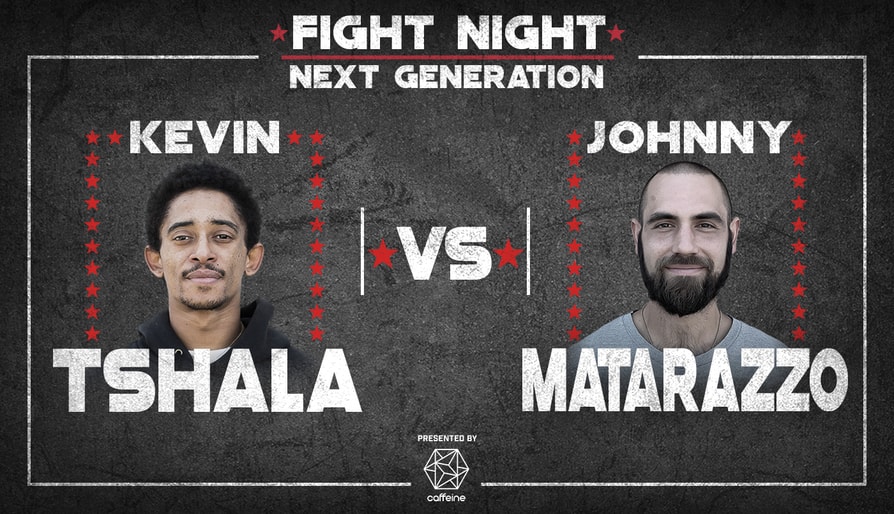 Fight Night | Next Generation: Kevin Tshala vs Johnny Matarazzo