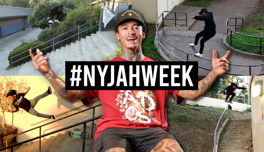 Nyjah Week Is Coming…