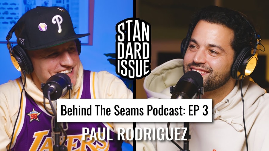 Paul Rodriguez Interviewed on 'Behind The Seams' Podcast