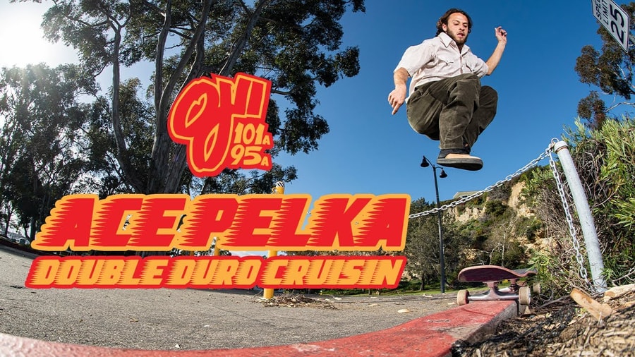 Ace Pelka Cruisin' the new Double Duro from OJ Wheels