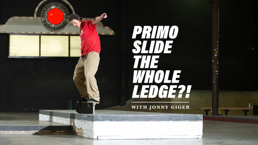 Jonny Giger Primo Slides The Whole Ledge