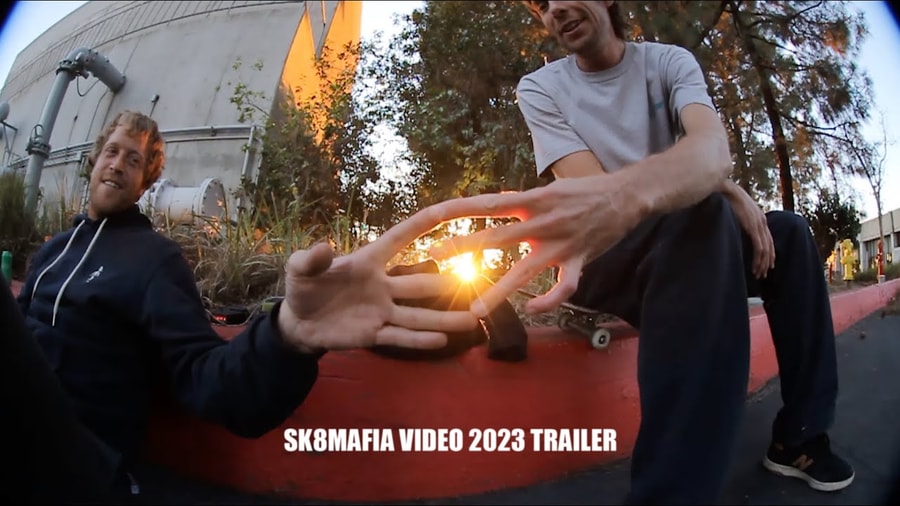 The SK8MAFIA Video 2023 Trailer