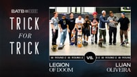 Luan Oliveira and The Legion of Doom BATB 13 Training | Trick For Trick