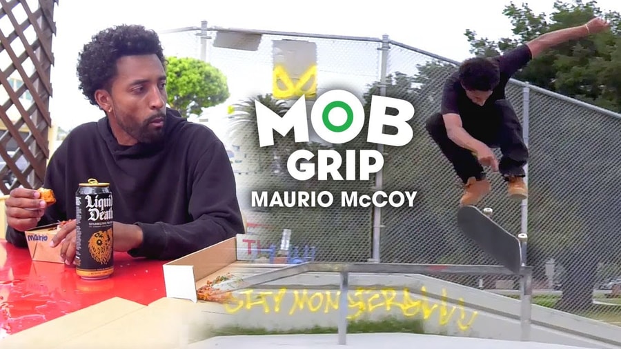 MOB's Grip it and Rip it with Maurio McCoy