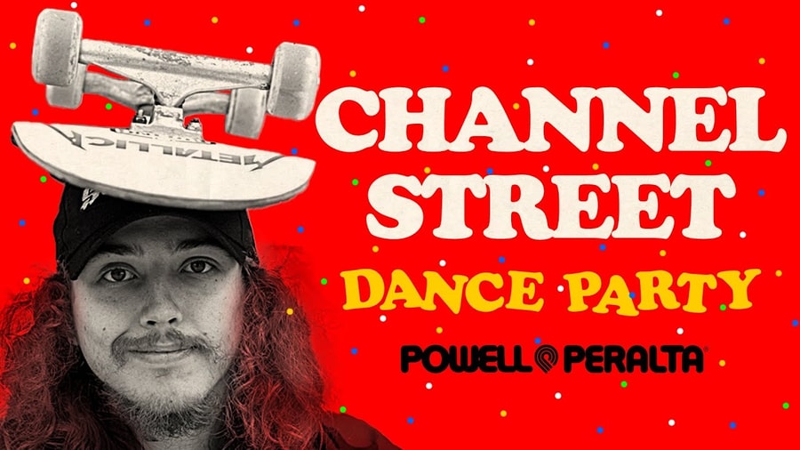 Channel Street Dance Party with Powell-Peralta