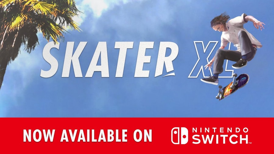 Skater XL is Now Available on Nintendo Switch!