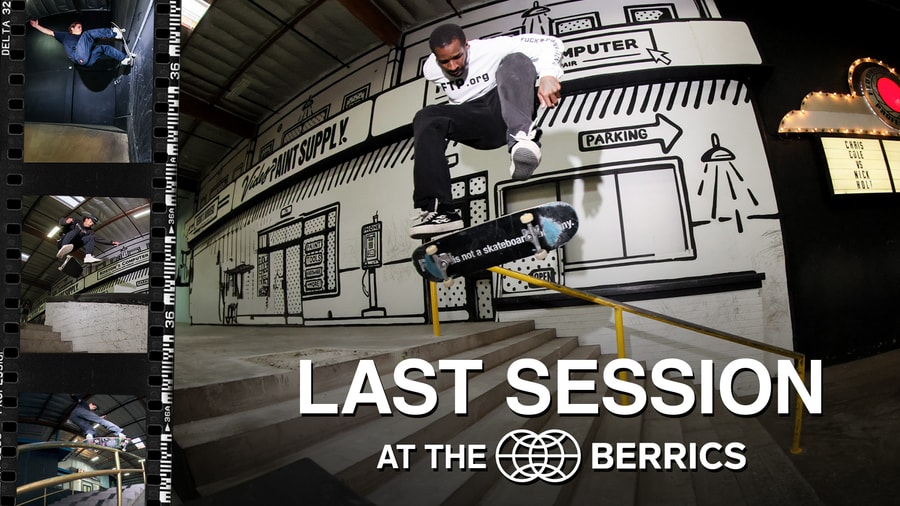 The Last Session at The Berrics 2.0