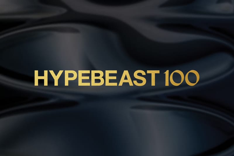 Hypebeast Announces the 12th Annual Hypebeast100