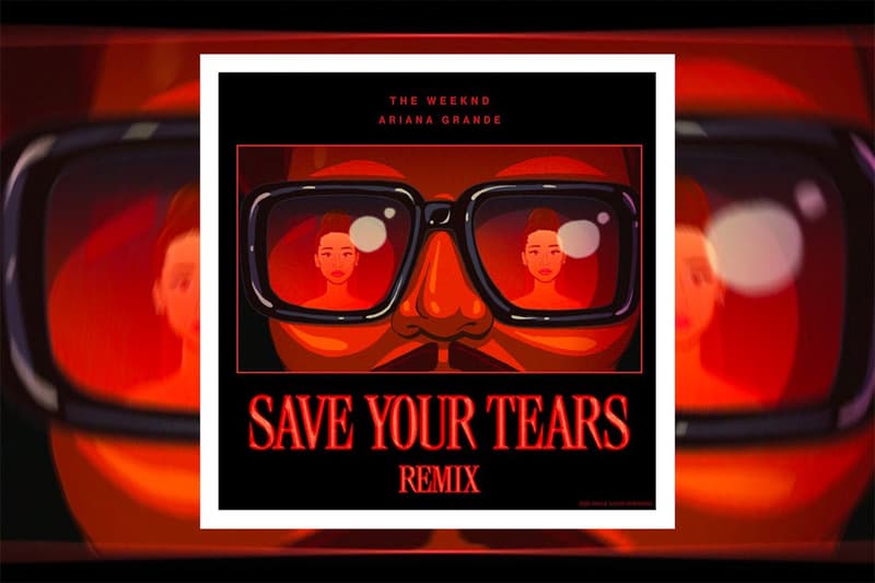 The Weeknd 攜手 Ariana Grande 打造全新《Save Your Tears.》混音版本