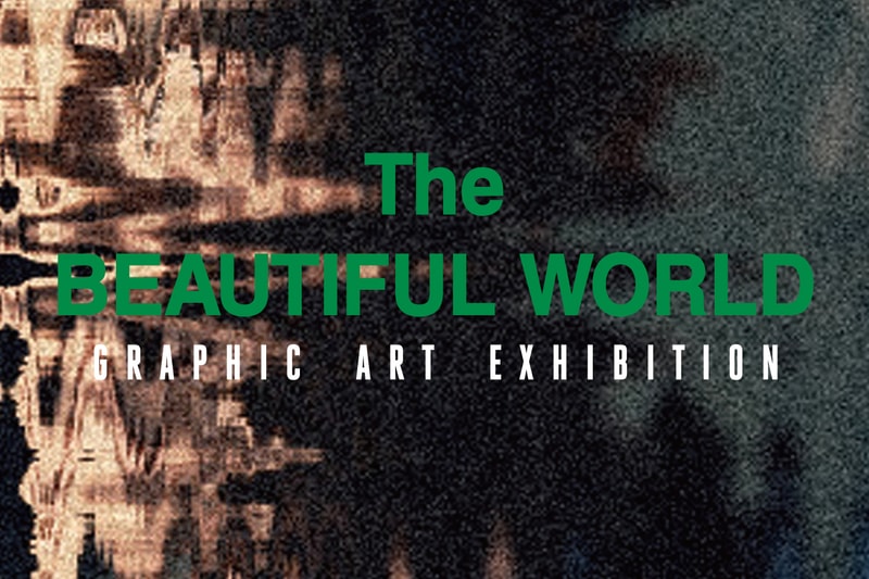 SOUTHFINESS 携手 DISCOVERED 推出「THE BEAUTIFUL WORLD」主题展览