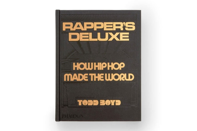 Phaidon 出版全新书刊《Rapper's Deluxe: How Hip Hop Made The World》 Phaidon 出版全新书刊《Rapper's Deluxe: How Hip Hop Made The World》