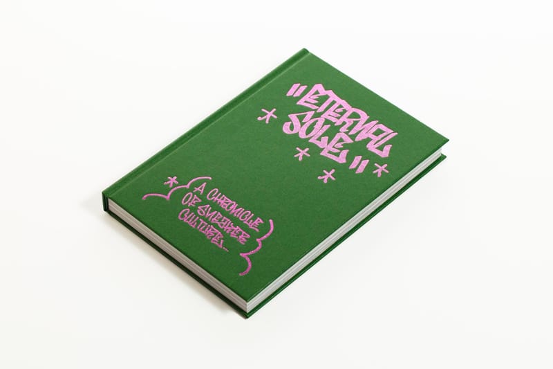 全新球鞋文化书籍《Eternal Sole – A Chronicle of Sneaker Culture》正式发行