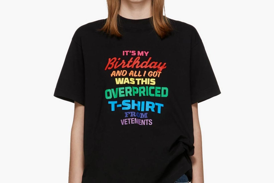 Vetements Birthday T Shirt Hypebae Vetements Birthday T Shirt Hypebae