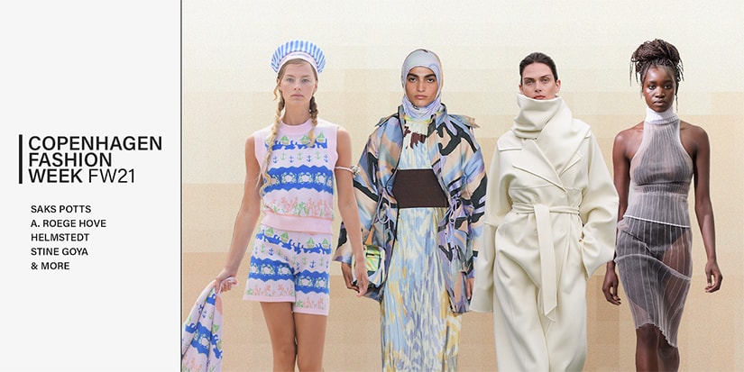 Copenhagen Fashion Week Ss22 Top Shows Trends Hypebae The Most Famous Fashion Bloggers 2022