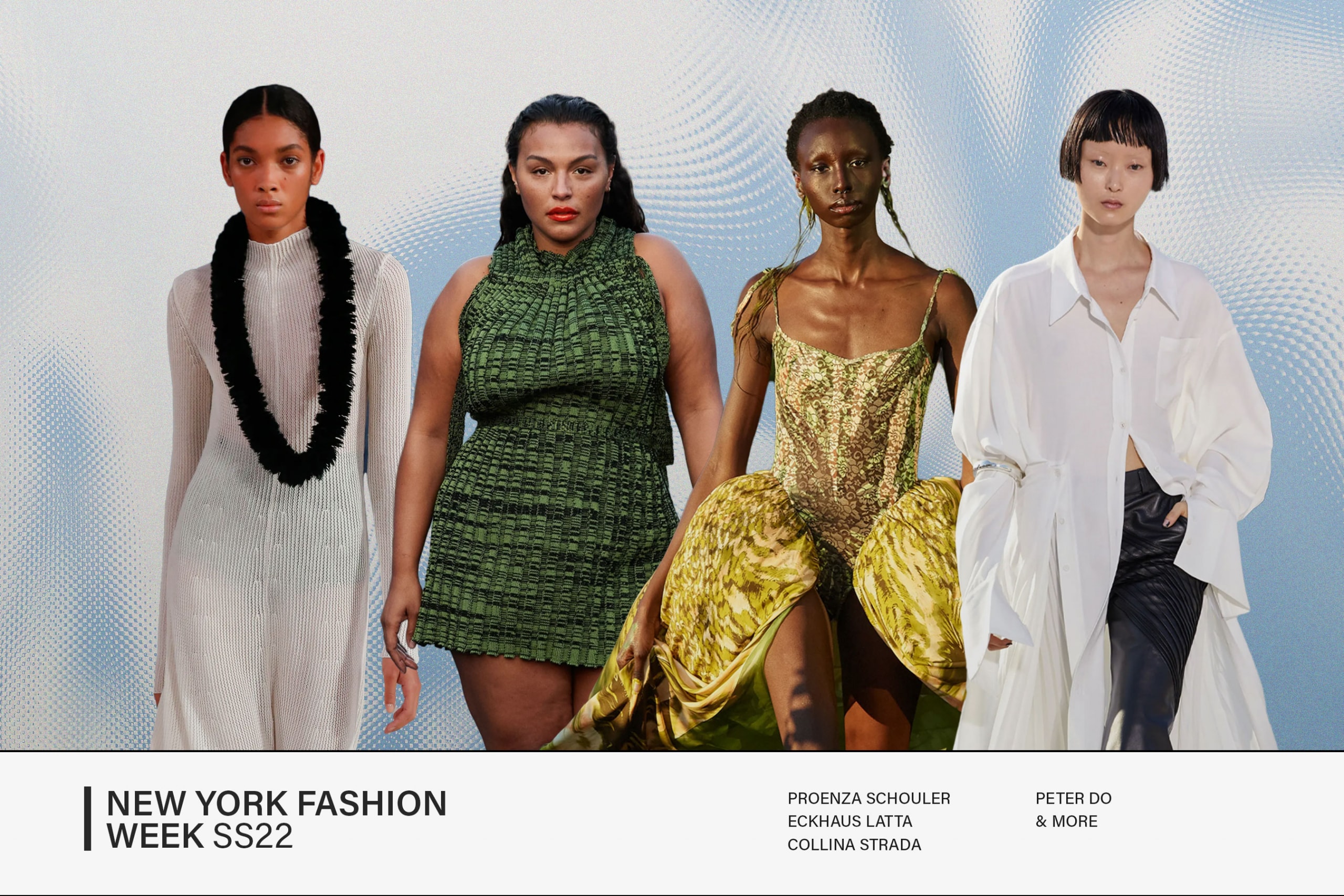 NYFW New York Fashion Week SS22 Spring/Summer 2022 Best Fashion Shows