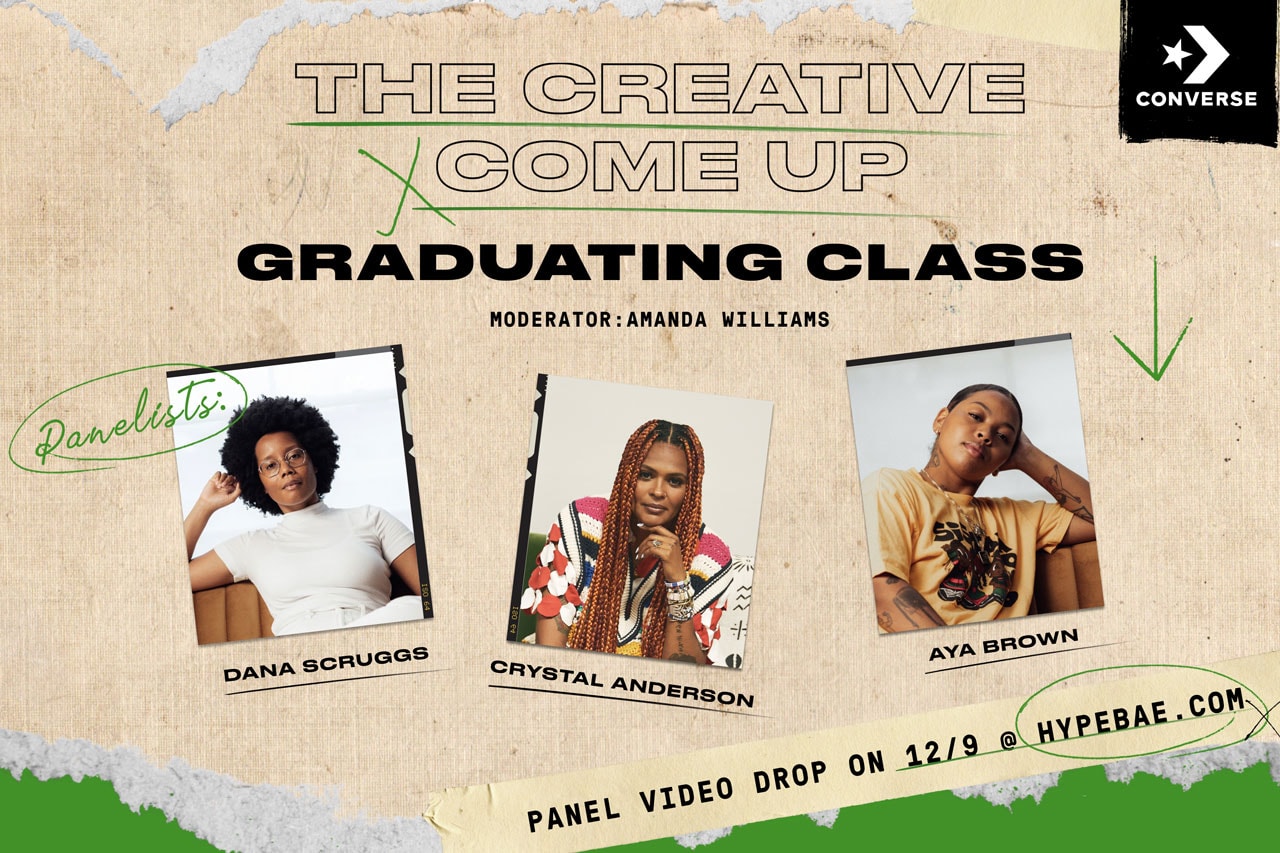 converse hypebae the creative come up graduating class panel educational dana scruggs aya brown crystal anderson creatives