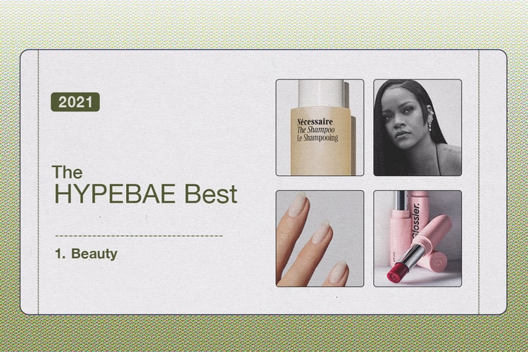 The HYPEBAE Best: Our Editors' Favorite Beauty Products of 2021