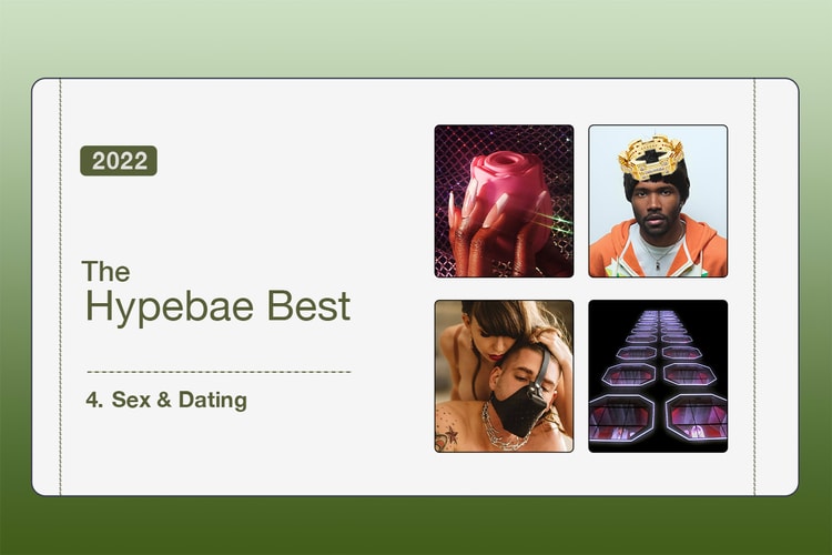 The Hypebae Best: The Top Sex-Positive Series, Sex Toys and Porn of 2022, Ranked
