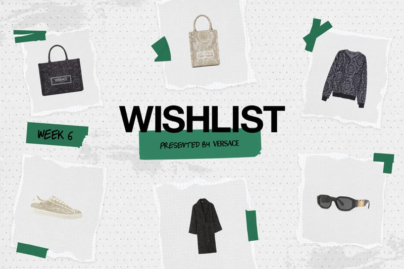Explore Hypebae’s 2023 Wishlist: This Week’s Pieces Brought To You By Versace