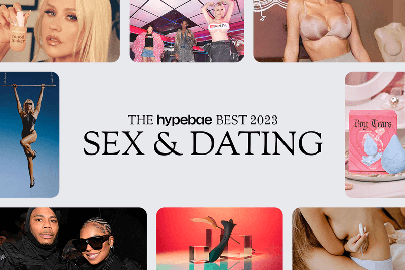 Best Sex, Fashion, Dating, Wellness Trends: 2023 | Hypebae