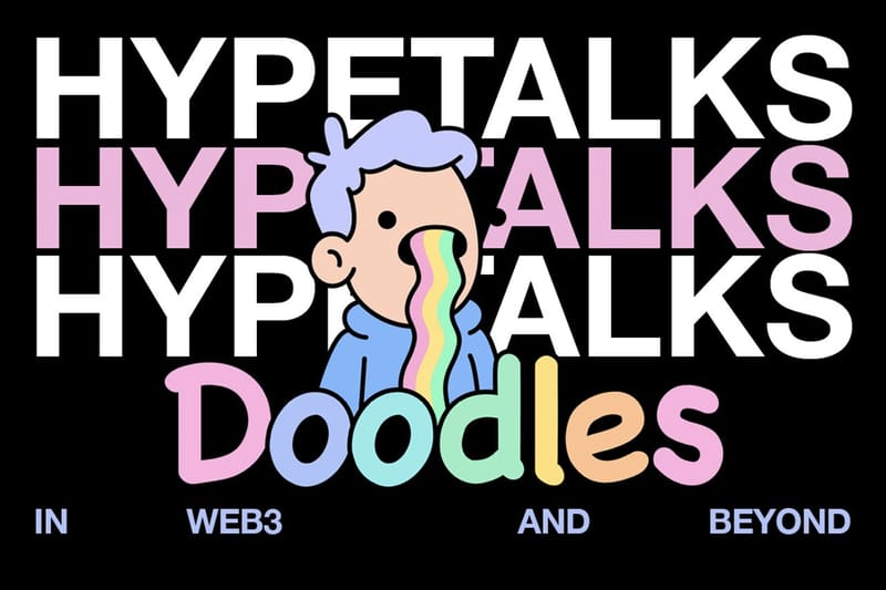 HYPETALKS Collab Dengan Doodles Untuk Membahas Art di Web3