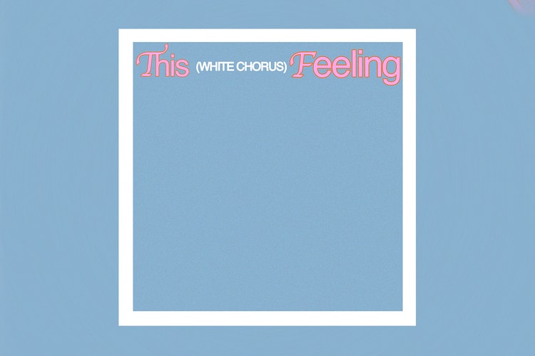 White Chorus Angkat Tema Romansa untuk Single 'This Feeling'
