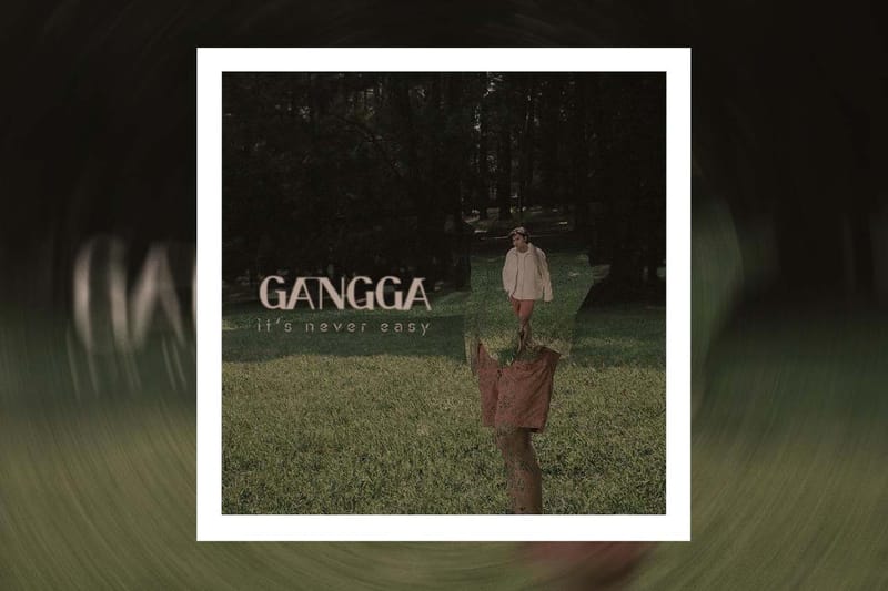 Gangga dan PHR Rilis Vinyl ‘It’s Never Easy’