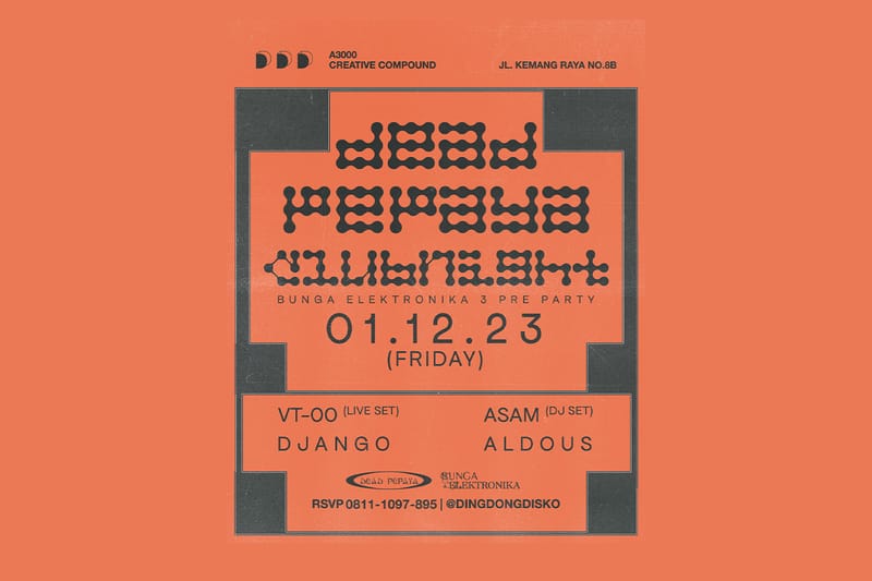 Dead Pepaya Bikin Pre Party Buat Perilisan “Bunga Elektronika Vol.3”