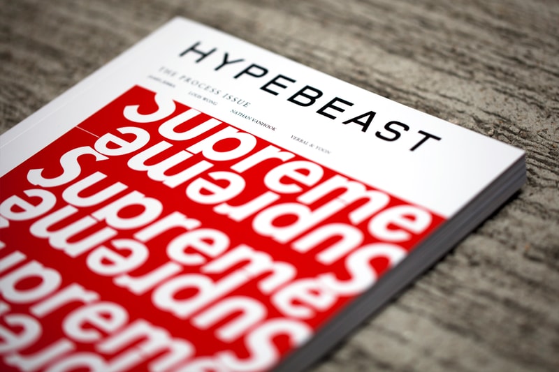 HYPEBEAST Magazine Issue 5: The Process Issue