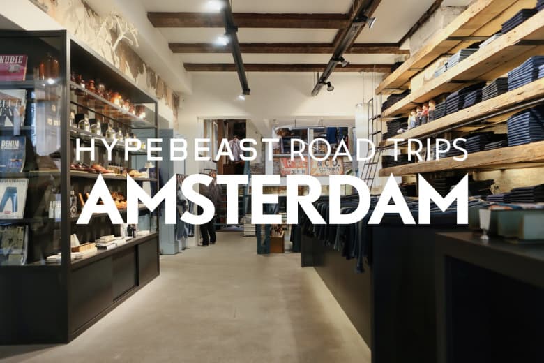 HYPEBEAST Road Trips Amsterdam: デニムを越えた暮らしの中の良きもの “Tenue de Nîmes”