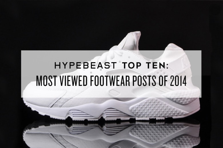 HYPEBEAST トップ 10: 2014年アクセス最多のフットウェア
