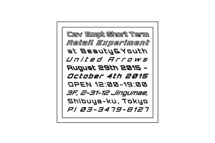 “CAV EMPT SHORT TERM RETAIL EXPERIMENT” at BEAUTY&YOUTH UNITED ARROWS