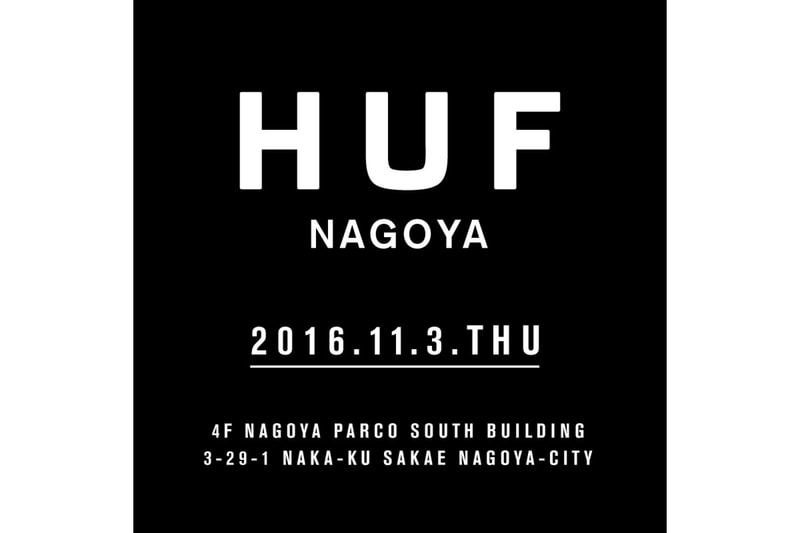 『HUF NAGOYA』がオープン　同時に“HUF CITY JAPAN TOUR” も開催