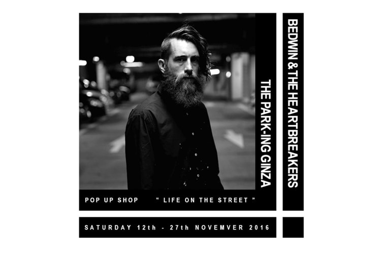 BEDWIN & THE HEARTBREAKERS "Life on the Street" ポップアップショップ @ THE PARK・ING GINZA