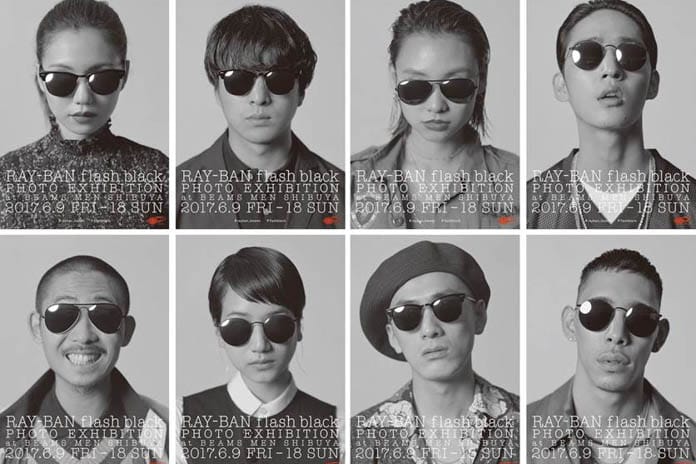 東京を代表する次世代の表現者をフィーチャーした Ray-Ban Flash Black フォトエキシビション @ BEAMS MEN SHIBUYA
